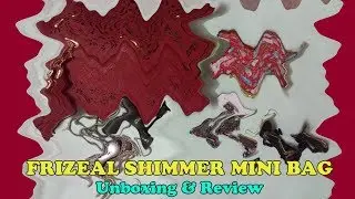 Frizeal Shimmer Mini Bag | September 2017 | Discount code | Jewellery Subscription Box | SahiJeeth