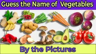 Fun and Educational Kids Quiz: Guess the Names of Vegetables by Picture!