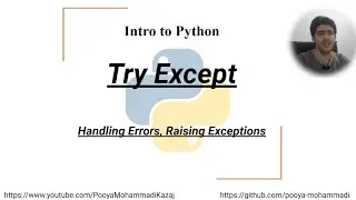 Intro to Python: Try & Except, Error Handling, Raise Exception