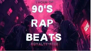 90's RAP BEATS | Royalty-Free #90srapbeat #90shiphop #royaltyfreemusic