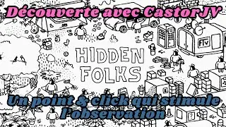 Un point & click qui stimule l'observation. Hidden Folks. D&eacute;couverte