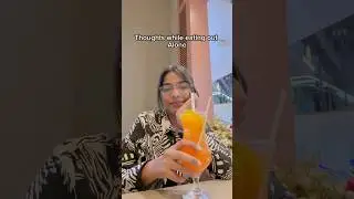 Thoughts while eating out alone #eatingalone #shorts #youtubeshorts #ytshorts