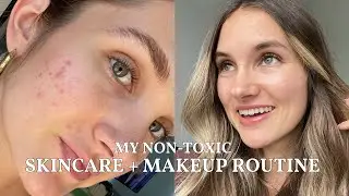 NON-TOXIC SKINCARE + NATURAL MAKEUP ROUTINE (acne prone skin, healing skin barrier, glowy skin)
