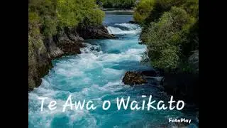 Te Awa o Waikato [Maori Waiata]@ferdinandcarolissen4295 