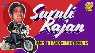 Suruli Rajan Back To Back Comedy Scenes | Part 2 | Kamal Haasan | Rajinikanth | Sivaji | Prabhu