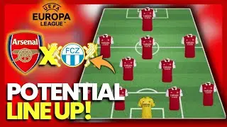 ARSENAL vs FC ZURICH Potential starting lineup | Europe league 2022/2023 | Arsenal News
