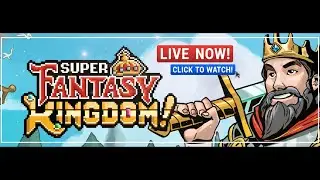 NEW GAME ALERT! 🏰 Super Fantasy Kingdom: Blind Playthrough & First Impressions