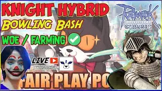 [🔵Live] Knight Ngisis Atau yg lain bang ? DualLive  @GregCirio74   | Ragnarok Classic Official