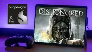 Dishonored &mdash; Surface Pro 11 (Snapdragon X Plus 16GB) &mdash; FPS Performance Test