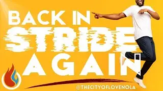 Back In Stride Again! - Bishop Lester Love