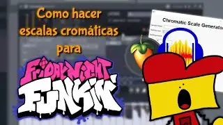 [DESACTUALIZADO] C&oacute;mo hacer escalas crom&aacute;ticas para FNF - Tutorial