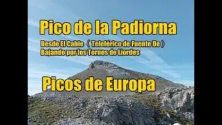 Pico de la Padiorna desde El Cable (Fuente Dé)