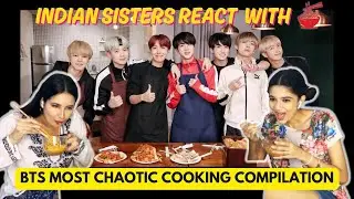First Time Reacting to BTS Chaotic Cooking 🍜🔥 Indian Sisters Try Spicy K-BOMB Ramen @TooYumm