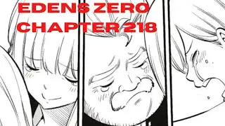 Edens Zero Chapter 218 review. I'm really happy for Rebecca.
