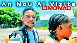 An Al Vizite Limonade yon kote ki vrèman pwop Apre Milòt pou depatman Nò peyi Dayiti