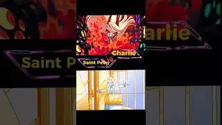 Charlie Morningstar Vs St Peter #hazbinhotel