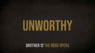 Unworthy