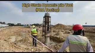 Pile Driving Analyzer (PDA Test)