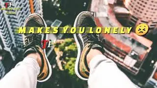 Lonely whatsapp status | TF whatsapp status channel