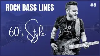 Rock Bass Line 8 - 60's Rock Style