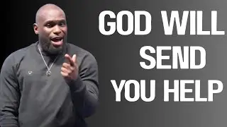 Ask God for Help and He Will SendSupernatural Help Powerful Faith Message by Philip Anthony Mitchell