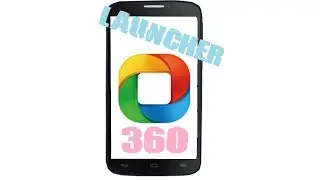 Review launcher 360  (android)