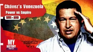 Ch&aacute;vez&rsquo;s Venezuela: The Man Who Changed the US&ndash;Venezuela Divide