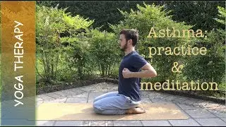 Yoga for Asthma: a 30 min Practice with Meditation