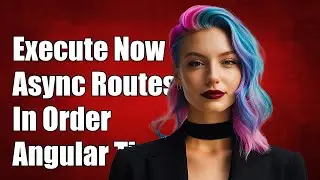 How to Execute Multiple Asynchronous Route Guards in Order in Angular