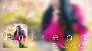 Eunice Abrão - Entrega - 2018 - Playback 