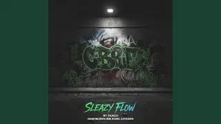 Sleazy Flow (feat. M66 Belfast, Brisc0151, Breno, BK Humble & Clayton Cooper)