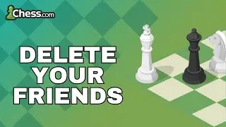 How to Delete Your Friends on Chess.com Game? Remove Your Friends on Chess.com Game on Android 2024