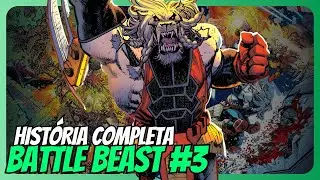 INVINCIBLE UNIVERSE: BATTLE BEAST EDI&Ccedil;&Atilde;O 3 | RESUMO COMPLETO