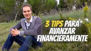 3 tips para avanzar en tu economía