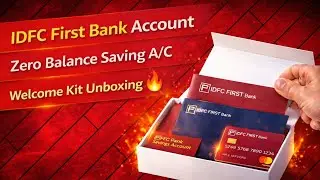 IDFC First Bank Zero Balance Account Welcome Kit Unboxing 🔥 | IDFC Bank savings Account Open