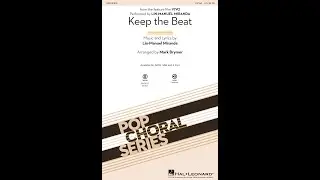 Keep the Beat (from Vivo) (2-Part Choir) - Arranged by Mark Brymer