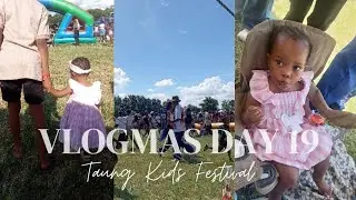 VLOGMAS DAY 19 | TAUNG KIDS FESTIVAL 