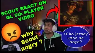 SCOUT REACTION ON GODLIKE 5th PLAYER REVEAL VIDEO | SCOUT ON GODLIKE | SCOUT REACT ON GILL AND VIRU