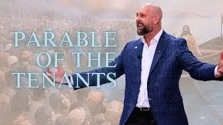 Parable of The Tenants - Evan Bartholomew