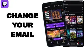 How To Change Your Email On Twitch App