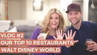 Our Top 10 Restaurants in Walt Disney World {2016}