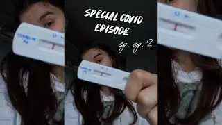 special covid episode 🤯