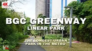 Good Vibes and Motivation Walking Tour in BGC Linear Park | Greenway Park | 4K ASMR