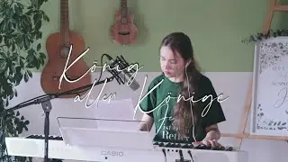 König aller Könige - Lobpreis zum Misingen