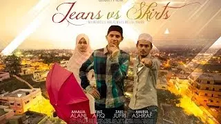 Short Film - Jeans vs Skirts