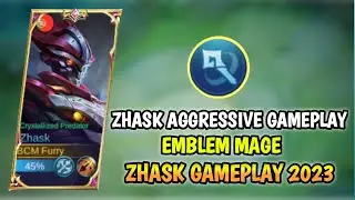BUILD ZHASK TERSAKIT 2023 FULL DAMAGE EMBLEM MAGE | MOBILE LEGENDS GAMEPLAY