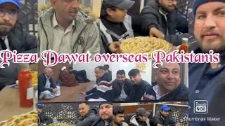 Hazro overseas Pakistanis Pizza Dawat hotel And special gift for friends Vlog 