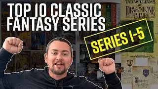 Top 10 Classic Fantasy Book Series: #1-5