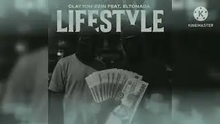 Lifestyle- CLayton zzin x Eltonada Trapper_(prod.Zzin )_ 2025