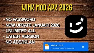 NEW UPDATE WINK PREMIUM JANUARI 2026 || NO PASSWORD || LINK PIN KOMENTAR